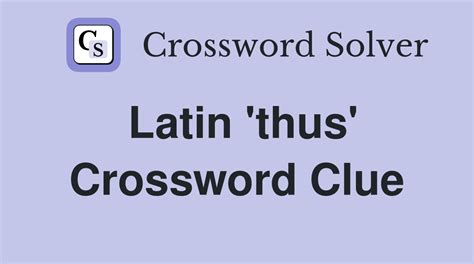 thus crossword|thus meaning crossword.